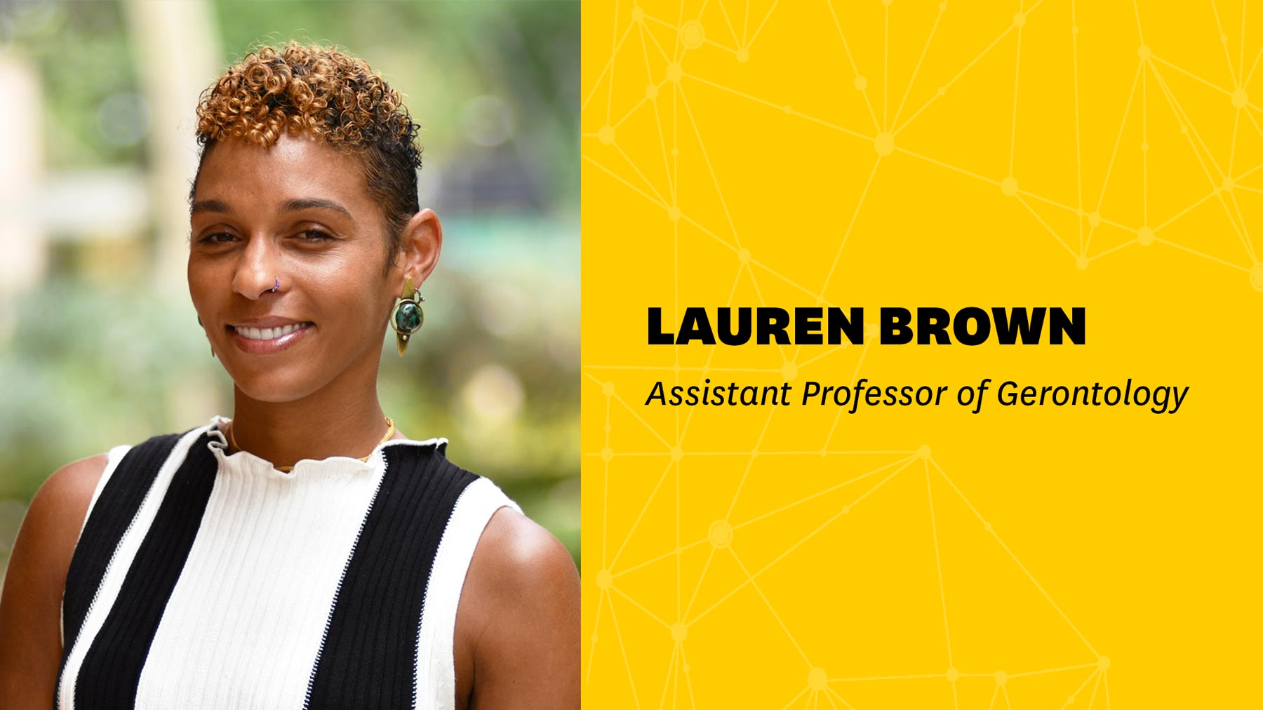 Assistant Professor Lauren Brown: Understanding and Improving Aging among Black Americans though Data Science and Storytelling